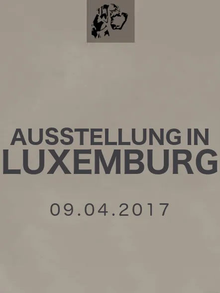 Ausstellung Luxemburg