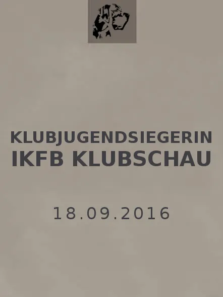 Klubjugendsiegerin bei der IKFB Klubschau
